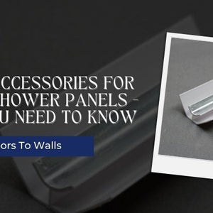 Trims and Accessories for Bathroom Shower Panels - 14 Things You Need to Know